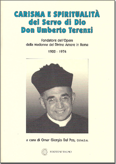 Il libro "Carisma e spiritualità del Servo di Dio Don Umberto Terenzi" Il libro "Carisma e spiritualità del Servo di Dio Don Umberto Terenzi"
